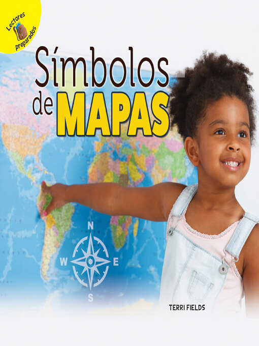 Title details for Descubrámoslo (Let's Find Out) Símbolos de mapas by Terri Fields - Available